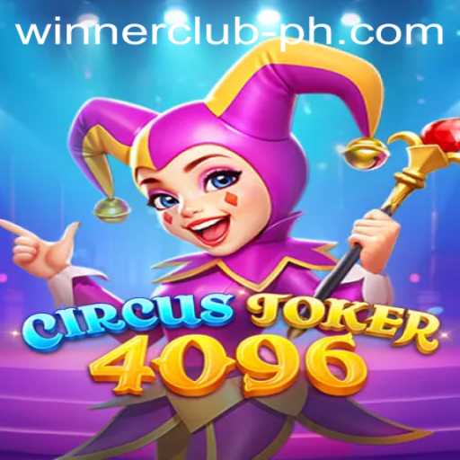 Explore the Thrills of CircusJoker4096 and Join the Winner Club