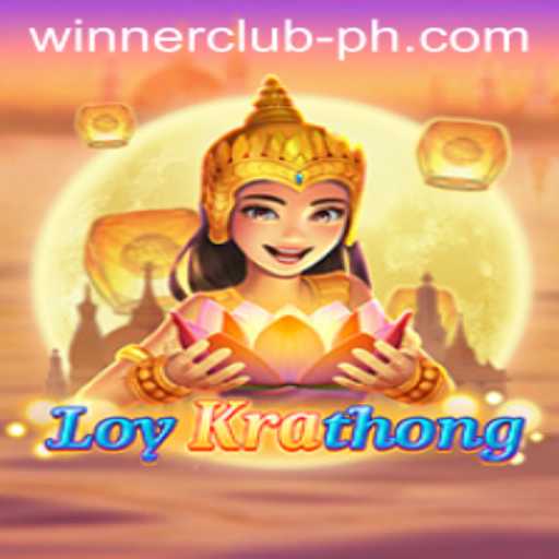 Exploring the Enchanting World of LoyKrathong: A Journey into the Winner Club
