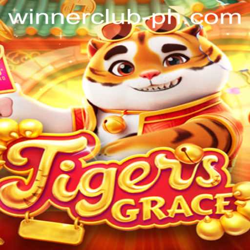 TigersGrace: Unveiling the Thrill of the Winner Club